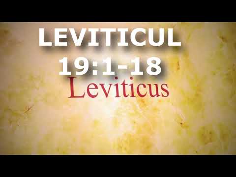 Leviticul 19:1-18 | Itinerar Biblic | Episodul 192