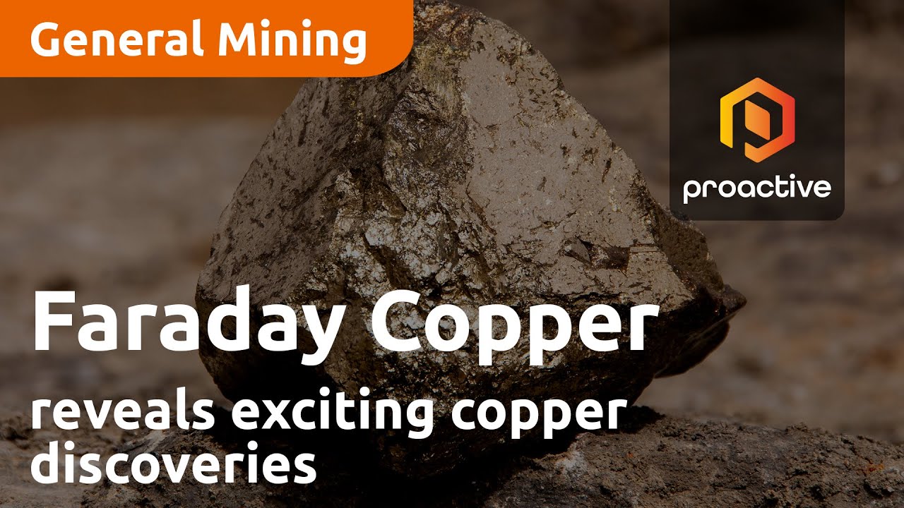 Faraday Copper CEO reveals exciting copper discoveries in latest drill results from Copper Creek