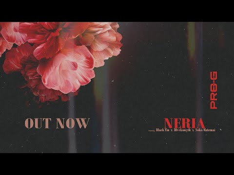 Progisthename - NERIA ft. Black Fin, BlvckSmyth & Soko Matemai (Official Audio)