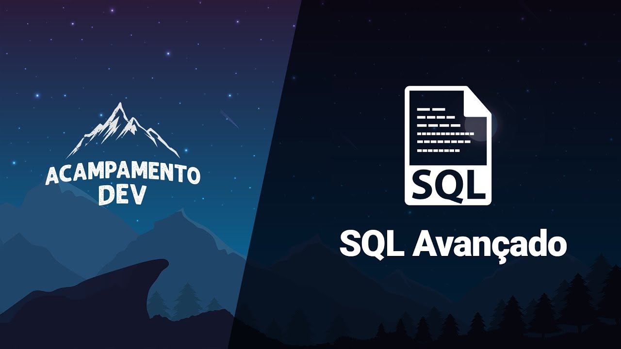 Recursos Avançados do SQL que todo desenvolvedor deveria saber