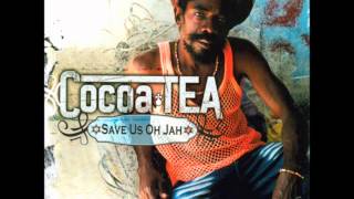 Cocoa Tea - Stop Him