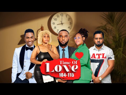 TIME Of LOVE❣️ Episode 104-115 (LOVE STORY ❣️)