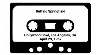 Buffalo Springfield - Hollywood Bowl 1967