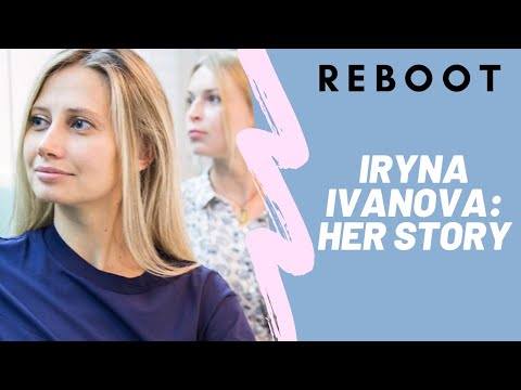 Iryna Ivanova: Her story