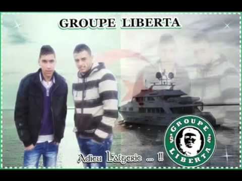 Groupe liberta - A dieu L'algérie 2011