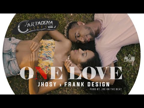 One Love - Jhosy x Frank Design (Official Video)