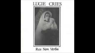 Lucie Cries | Res Non Verba (Full Album) | 1993