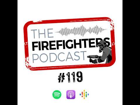 #119 Surviving Highrise Fires & Thriving in the Fire Service - John Chubb