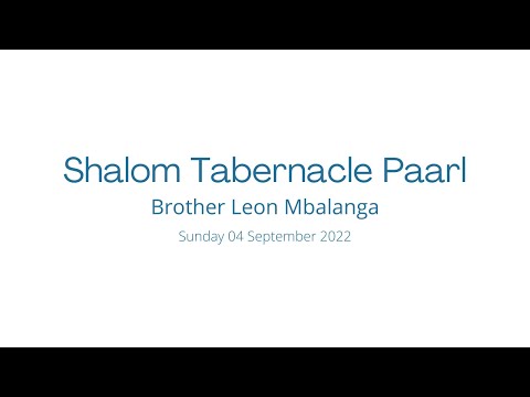 2022-0904AM - Brother Leon Mbalanga - The Restoration Of The Bride Tree
