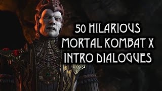 50 Hilarious &quot;Mortal Kombat X&quot; Intro Dialogues