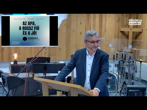 2020.11.01. Durkó István - Az apa, a rossz fiú, és a jó