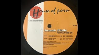 Souvenir D'italie - People come on (Alternative extended)