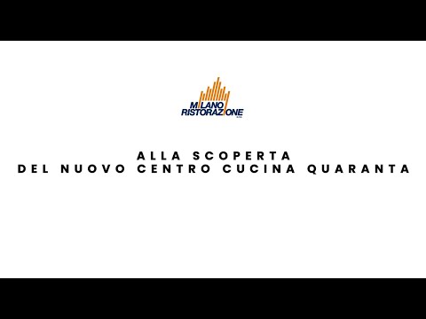 Centro Cucina di via Quaranta: l'attività produttiva