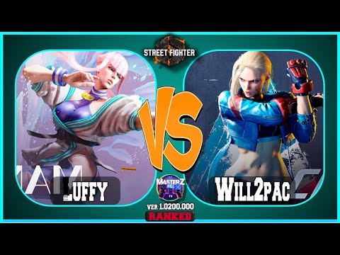 SF6 🌟 Luffy (manon) VS Will2pac (cammy) Masterz TV 🌟