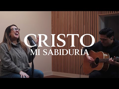 Cristo Mi Sabiduría (Video Acústico Oficial)