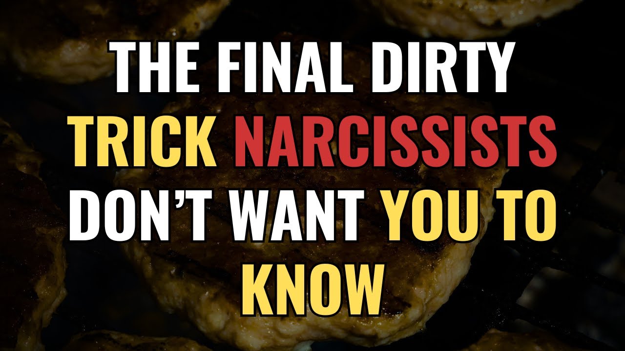 The Final Dirty Trick Narcissists Don’t Want You to Know | NPD | Narcissism | BehindTheScience