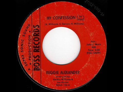 Reggie Alexander - My Confession (To You) - ( Boss)
