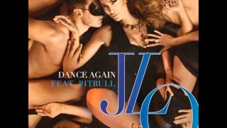 Jennifer Lopez - Dance Again ft. Pitbull (Aviv Cohen Remix)