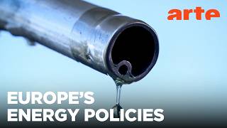 Europe's Petrol Crisis | ARTE.tv Documentary