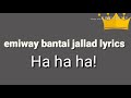 Emiway Jallad Lyrics Emiway Bantai Jallad Song Lyrics Jallad Lyrics Video Song Flamboy