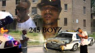 245 Boyz Trust Nobody