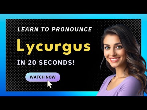 How to pronounce Lycurgus