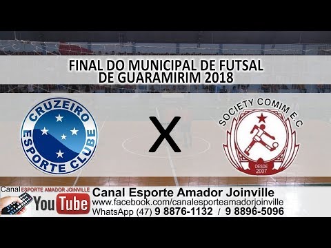 CRUZEIRO EC X SOCIETY COMIM EC FINAL DE FUTSAL DE GUARAMIRIM 2018
