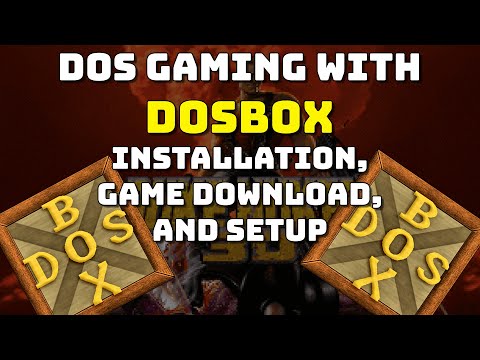 DOS Gaming with DOSBox. Full Installation, Game Download and Setup - Everything to start DOS gaming