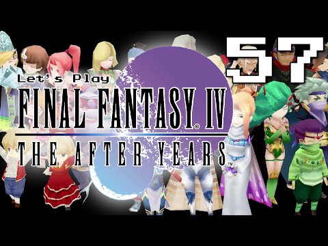 Episode 57 - The End of the Creator - Let's Play Final Fantasy IV: The After Years [Blind]
