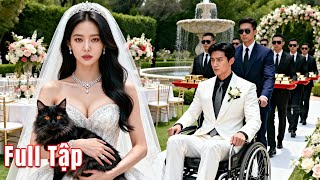 Cô gái bị ép gả cho Tổng tài tàn tật, ai ngờ anh chỉ giả vờ thử lòng, sau cưới cưng chiều cô hết mực