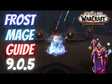 Frost Mage Guide for Patch 9.0.5 - Shadowlands Legendary Powers Opener & Rotation - Venthyr Edition