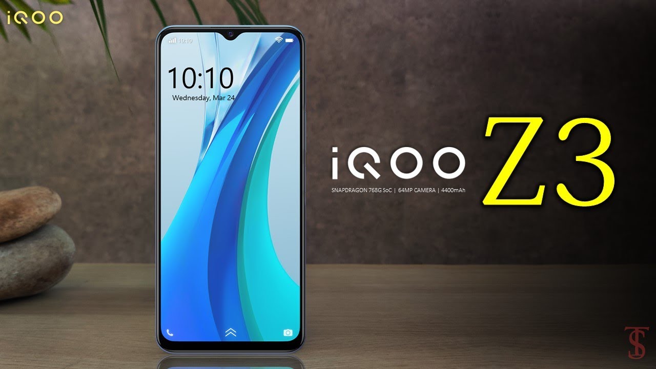 iQoo Z3 Price, Official Look, Camera, Design, Specifications, 8GB RAM, Features and Sale Details
