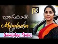 Mandara Mandara Whatsapp Status ️ Love Status Telugu Bhagmathee