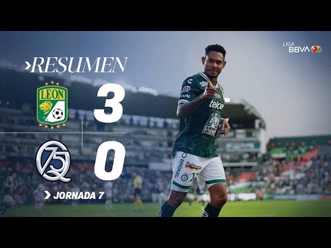 LEÓN 3-0 QUERÉTARO J7 | ¡La Fiera ruge en casa! | Apertura 2025