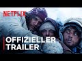 Die Schneegesellschaft Offizieller Trailer Netflix