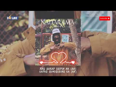 KILL J - NADARAMA (LYRICS VIDEO)