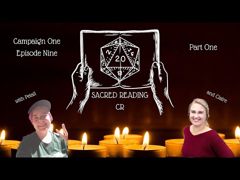 Episode 15 | Sacred Reading CR Podcast | Yug'voril Uncovered C1E9 Part One