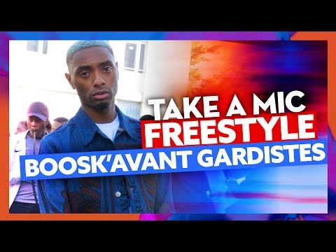 Take A Mic | Freestyle Boosk'Avant-Gardistes