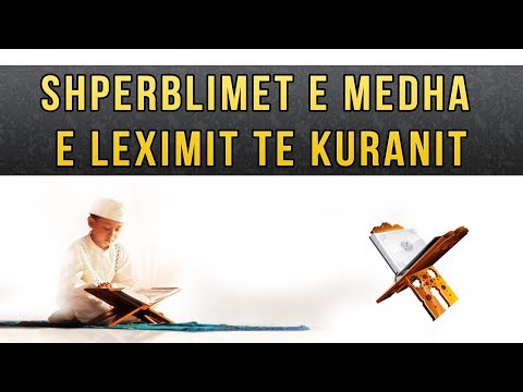 Shperblimet e Medha e Leximit te Kuranit