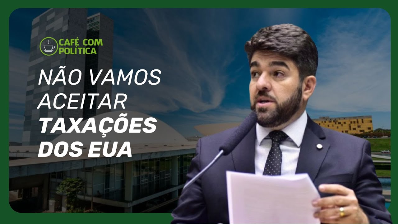 'Taxações não são bem-vindas", é o que afirma o deputado Zé Vitor sobre Trump | Café com Política
