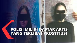 Polisi Punya Daftar Artis yang Masuk Dalam Lingkaran Prostitusi dengan Mucikari yang Sama