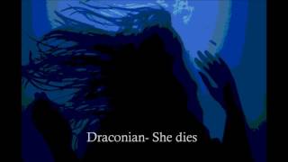 Draconian - She Dies