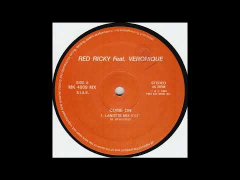 Red Ricky Feat  Veronique   Come On   Red Ricky Version
