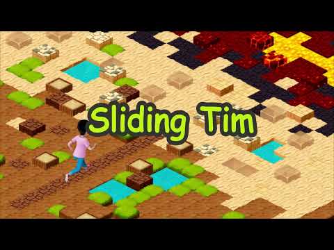 Sliding Tim: Way to Home