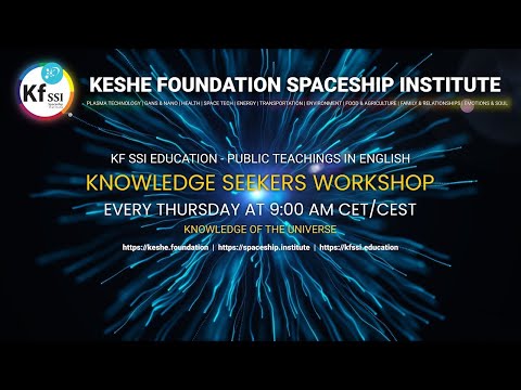 Keshe Foundation: 623rd Knowledge Seekers Workshop – January 1, 2026 Keshe Foundation: 623rd Knowledge Seekers Workshop – January 1, 2026