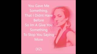 Jess Glynne | Gave Me Something | LYRIC VIDEO