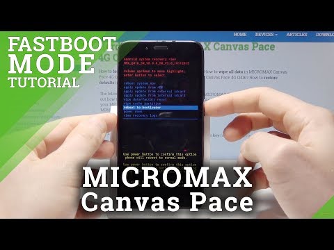 MICROMAX Canvas Pace Fastboot Mode - How to Open & Use Fastboot Menu