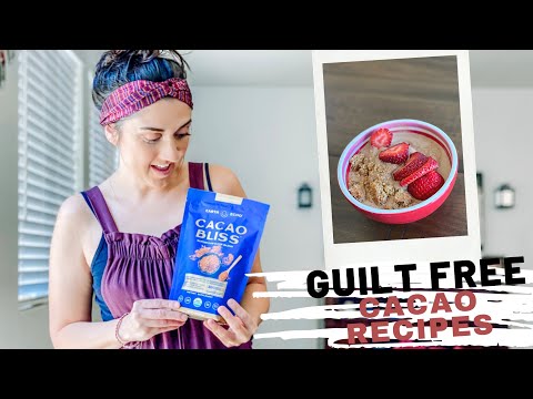 Guilt-Free Chocolate Recipes (Cacao Bliss)
