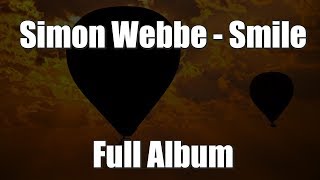 Simon Webbe — «Smile» (Full Album)  Lyrics