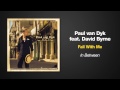 Paul van Dyk Feat. David Byrne -- Fall With Me